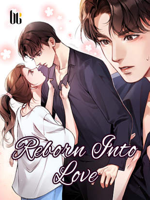 Reborn Into Love